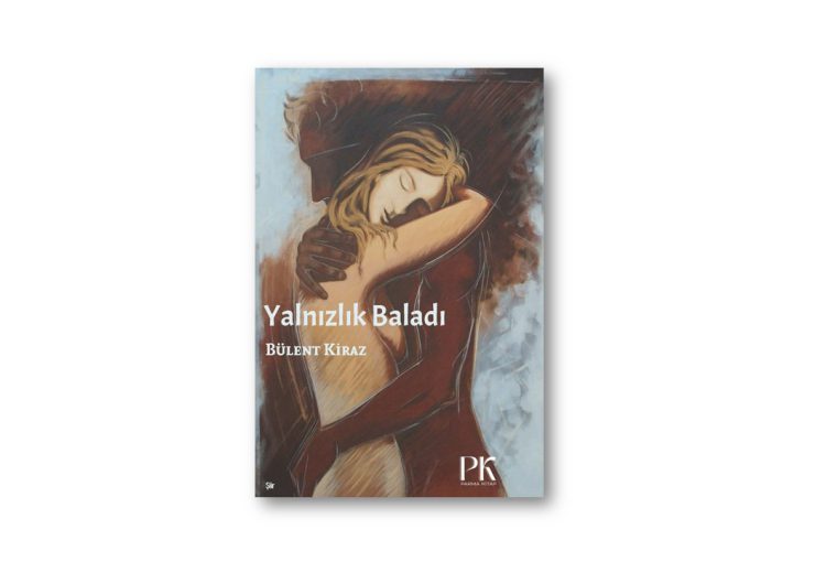 Yalnızlık Baladı